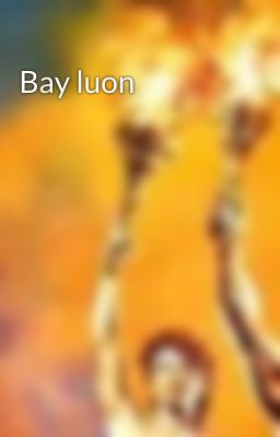 Bay luon