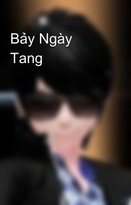 Bảy Ngày Tang