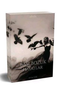 Başı Bozuk Hayatlar 