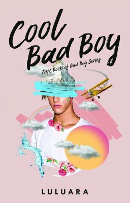 BBS [1]: Cool Bad Boy [Available At Bookstore]