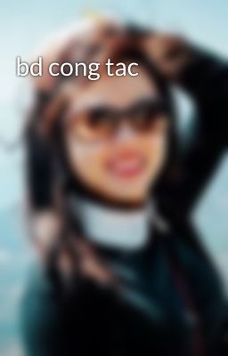 bd cong tac