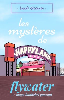 [BD] Les mystères de Happy Land