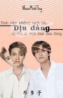 [BDY | FANFIC] Dịu dàng