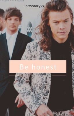 Be honest |L. S.|  ✔️