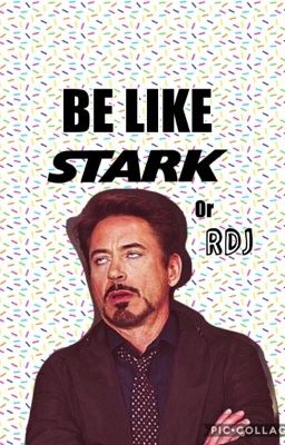 Be like Stark