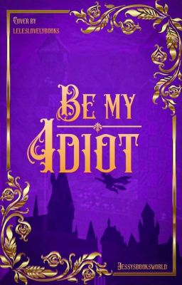 Be my Idiot | Rumtreiber