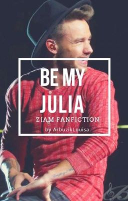  be my julia ➙ ziam