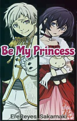 Be My Princess [One Shot]