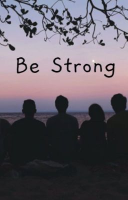 Be Strong, An ESMP2 HS AU