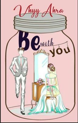 Be With You