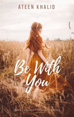 Be With You