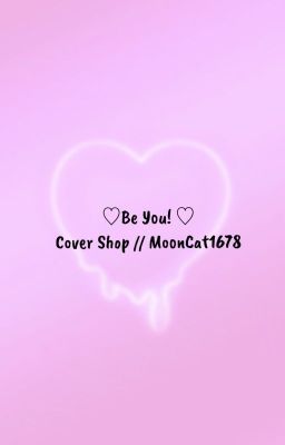 ♡Be You!♡ Cover shop