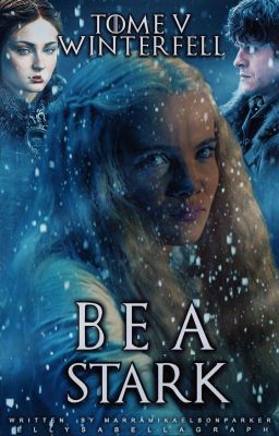 Bea Stark : Winterfell [TERMINER]