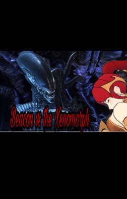 Beacon vs the Xenomorph 