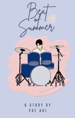 Beat of Summer (Sasuke x Sakura Fanfiction)