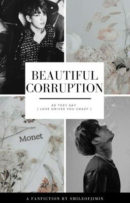 BEAUTIFUL CORRUPTION || J.JK