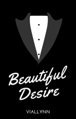 Beautiful Desire (SELESAI)