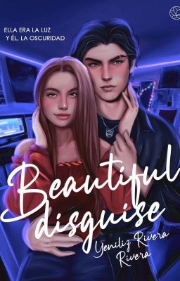 Beautiful Disguise (Español) +18 | Segunda Edición