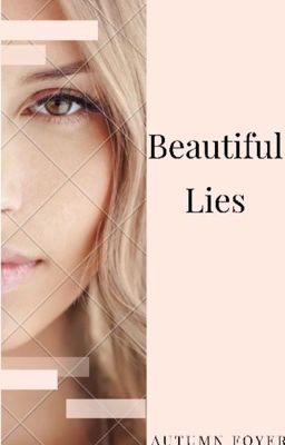 Beautiful Lies