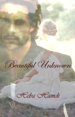 Beautiful Unknown