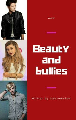 Beauty And Bullies