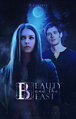 Beauty and the Beast || Klaus x Elena