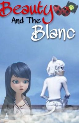 Beauty And The Blanc