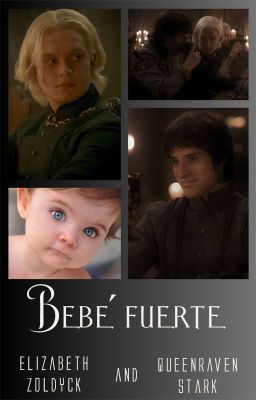 Bebé fuerte (Jacegon/omegaverse)