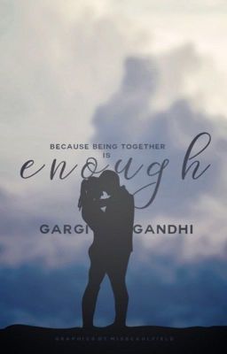 Because Being Together Is Enough