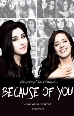 Because Of You || Camren [PL] 🌈