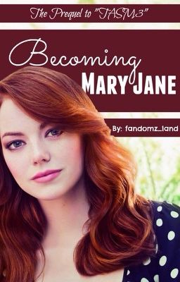 Becoming Mary Jane