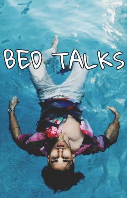 BED TALKS