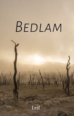 Bedlam