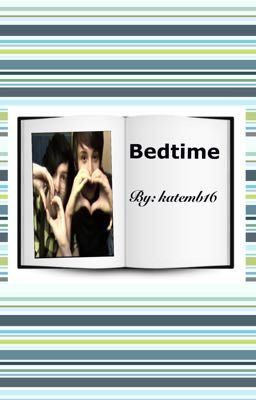 Bedtime | Phan 