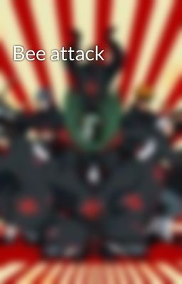 Bee attack