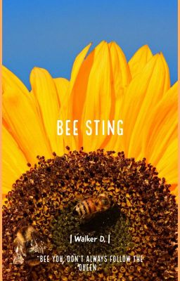 Bee Sting | NaNoWriMo 2018