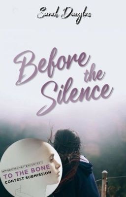 Before the Silence