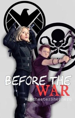 Before the War - {Clintasha} - {Pre-Avengers} [#Wattys2019]