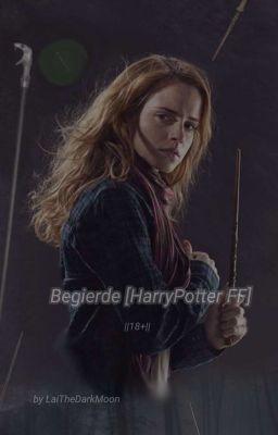 Begierde [HarryPotter FF] || 18+