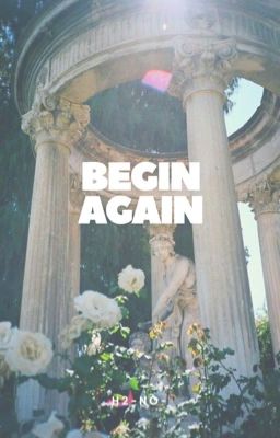 Begin Again