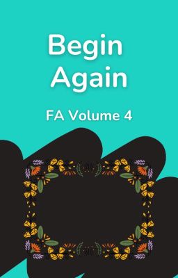 Begin Again (FA Volume 4)