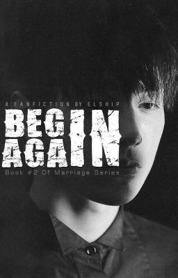 Begin Again | MS #2 [COMPLETED]