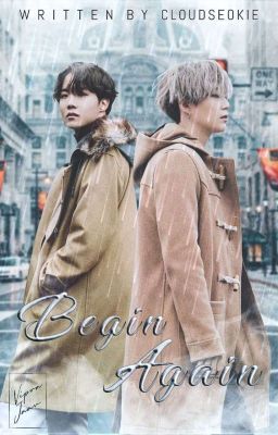 Begin Again • [YoonSeok]