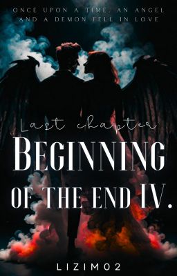 Beginning of the end IV. - 𝔅𝔢𝔣𝔢𝔧𝔢𝔷𝔢𝔱𝔱