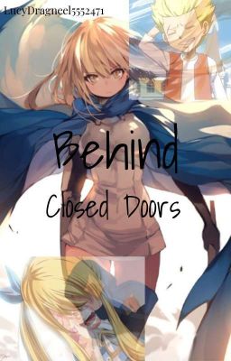 Behind Closed Doors