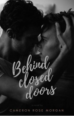 Behind Closed Doors(BoyxBoy)