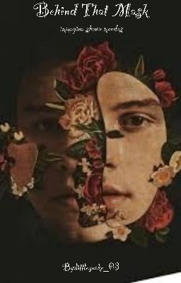 Behind That Mask; immagina shawn mendes [Complete]