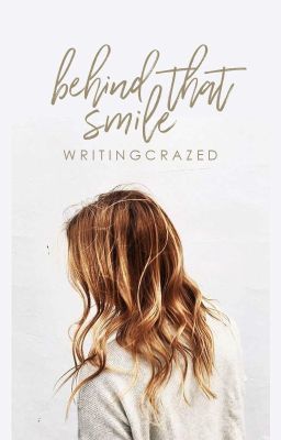 Behind that Smile  | Editing