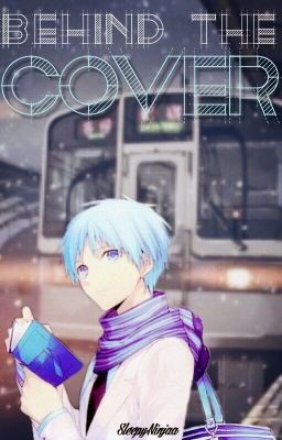 Behind The Cover (Kuroko no Basuke Fan Fiction)