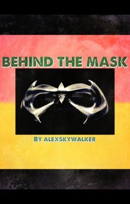 Behind the Mask